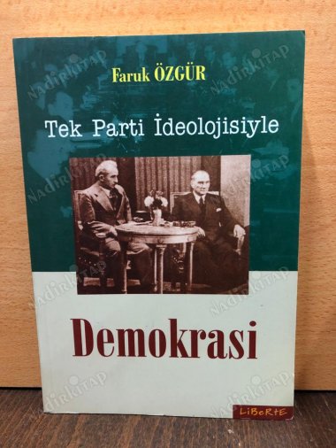 Tek Parti İdeolojisiyle Demokrasi kapağı