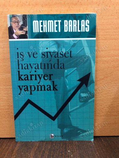 İş ve Siyaset Hayatında Kariyer Yapmak kapağı