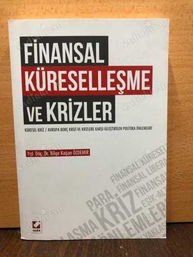 FİNANSAL KÜRESELLEŞME VE KRİZLER kapağı