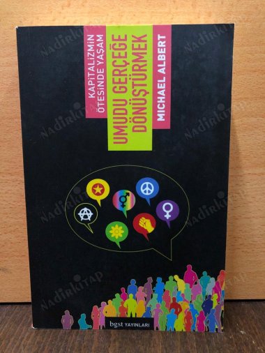Kapitalizmin Ötesinde Yaşam UMUDU GERÇEĞE DÖNÜŞTÜRMEK kapağı