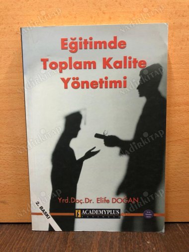 EĞİTİMDE TOPLAM KALİTE YÖNETİMİ kapağı
