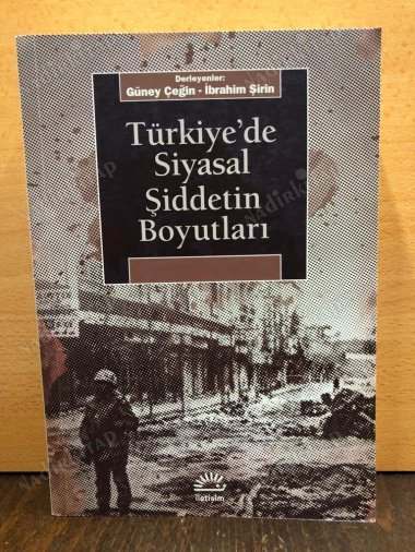 Türkiye'de Siyasal Şiddetin Boyutları kapağı