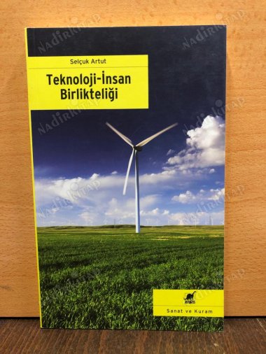 TEKNOLOJİ - İNSAN BİRLİKTELİĞİ kapağı
