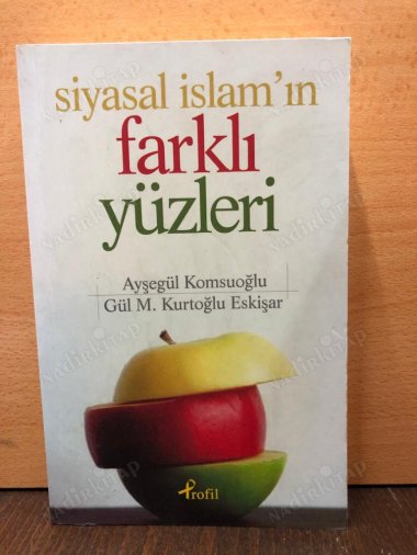 Siyasal İslam'ın Farklı Yüzleri kapağı