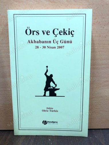 Örs ve Çekiç / Akbabanın Üç Günü 28-30 Nisan 2007 kapağı