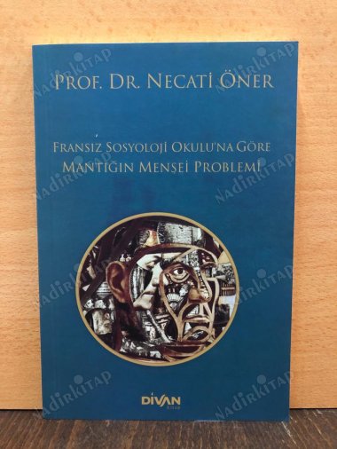 Fransız Sosyoloji Okulu'na Göre Mantığın Menşei Problemi kapağı