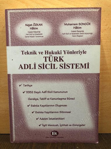 Teknik ve Hukuki Yönleriyle Türk Adli Sicil Sistemi kapağı