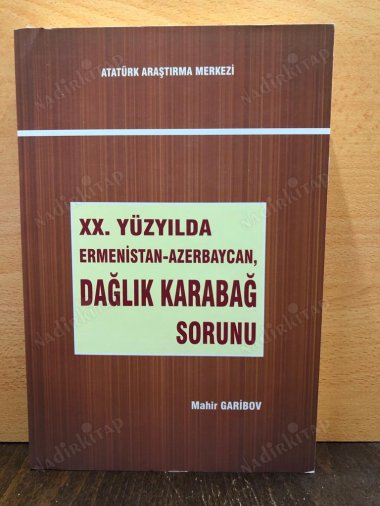 XX. Yüzyılda Ermenistan-Azerbaycan Dağlık Karabağ Sorunu kapağı