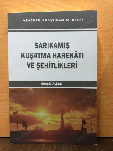 Sarıkamış Kuşatma Harekatı ve Şehitlikleri kapağı