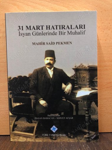 31 Mart Hatıraları / İsyan Günlerinde Bir Muhalif kapağı