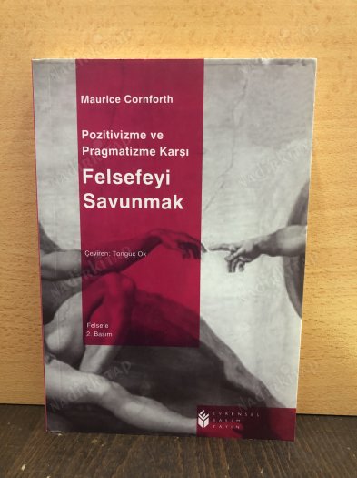 Pozitivizme ve Pragmatizme Karşı Felsefeyi Savunmak kapağı