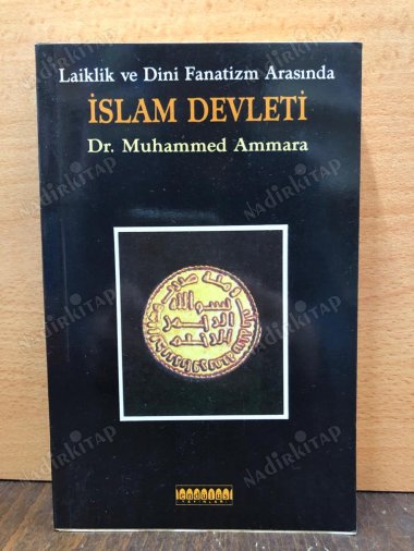 Laiklik ve Dini Fanatizm Arasında İslam Devleti kapağı