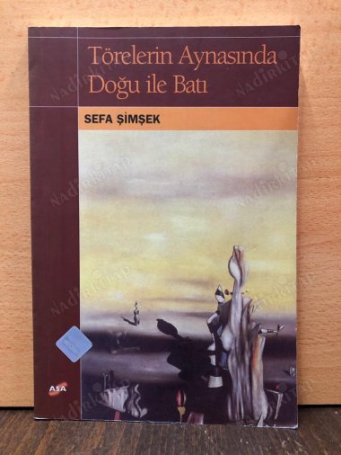 Törelerin Aynasında Doğu İle Batı kapağı