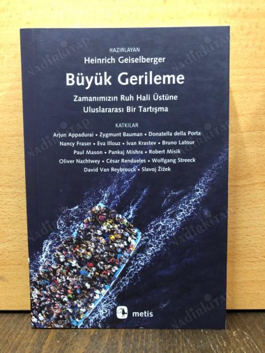Büyük Gerileme / Zamanımızın Ruhu Üzerine Uluslararası Bir Tartışma kapağı