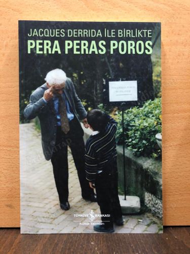 PERA PERAS POROS (JACQUES DERRİDA İLE BİRLİKTE DİSİPLİNLERARASI ÇALIŞMA) kapağı