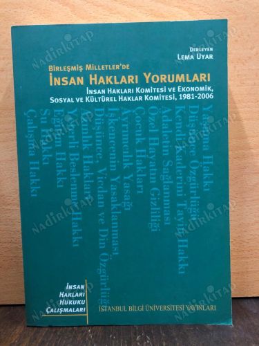 Birleşmiş Milletler'de İnsan Hakları Yorumları / İnsan Hakları Komitesi ve Ekonomik, Sosyal ve Kültürel Haklar Komitesi, 1981-2006 kapağı