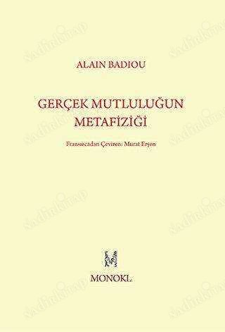 Gerçek Mutluluğun Metafiziği kapağı