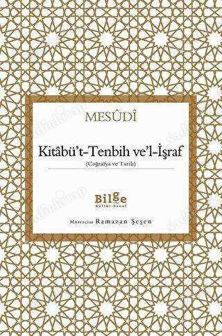 Kitabü't-Tenbih Ve'l-İşraf (coğrafya ve tarih) kapağı