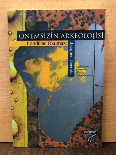 ÖNEMSİZİN ARKEOLOJİSİ / CONDİLLAC OKUMASI kapağı