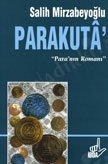 PARAKUTA / Paranın Romanı kapağı