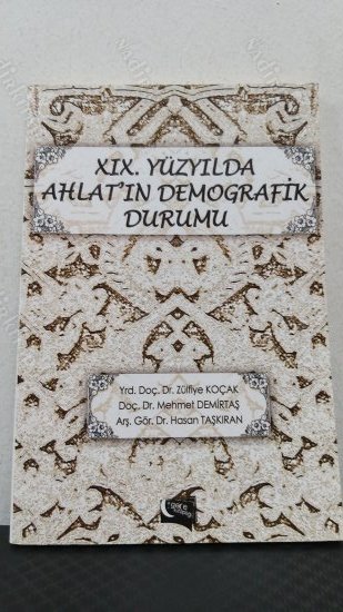 XIX. YÜZYILDA AHLAT'IN DEMOGRAFİK DURUMU kapağı