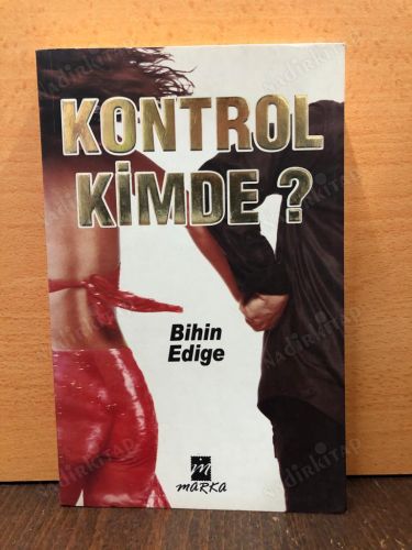 KONTROL KİMDE? kapağı
