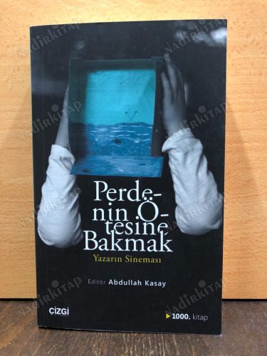 Perdenin Ötesine Bakmak Yazarın Sineması kapağı
