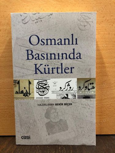 Osmanlı Basınında Kürtler kapağı