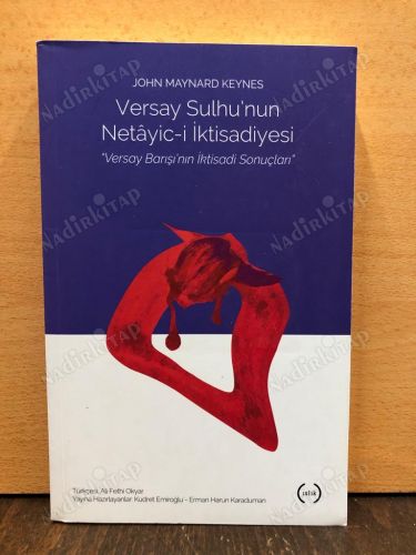 VERSAY SULHU'NUN NETAYİC-İ İKTİSADİYESİ / Versay Barışı'nın İktisadi Sorunları kapağı