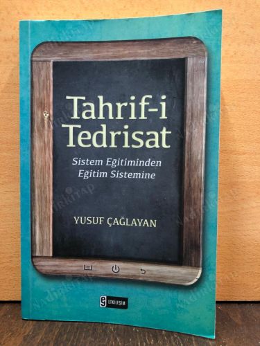 Tahrifi Tedrisat / Sistem Eğitiminden Eğitim Sistemine kapağı