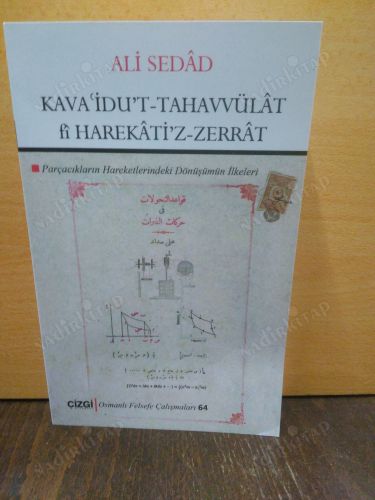 Kavaidu't Tahavvülat fî Harekati'z-Zerrat (Parçacıkların Hareketlerindeki Dönüşümün İlkeleri) kapağı
