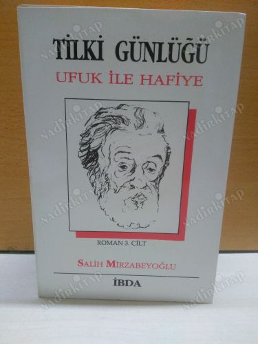 TİLKİ GÜNLÜĞÜ / UFUK İLE HAFİYE (3.CİLT) kapağı