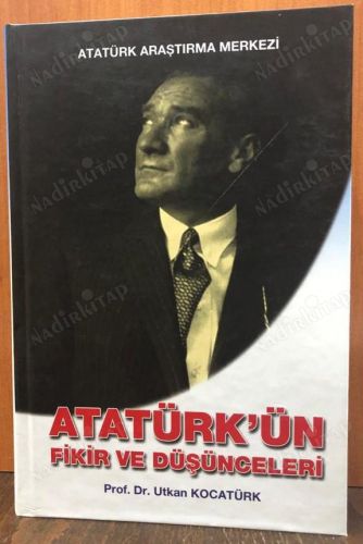 ATATÜRK'ÜN FİKİR VE DÜŞÜNCELERİ kapağı
