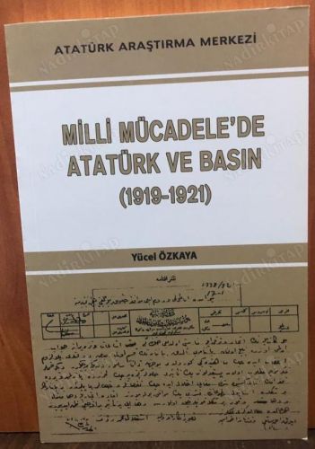 MİLLİ MÜCADELE'DE ATATÜRK ve BASIN 1919-1921 kapağı