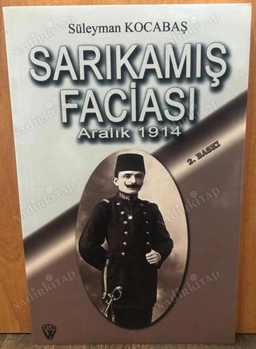 SARIKAMIŞ FACİASI ARALIK 1914 kapağı