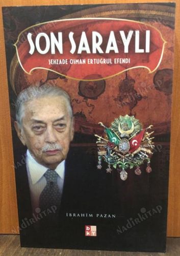 SON SARAYLI ŞEHZADE OSMAN ERTUĞRUL EFENDİ kapağı