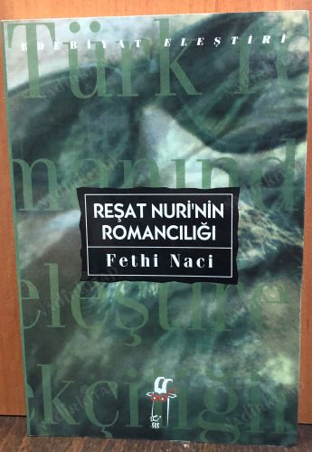 Reşat Nuri'nin Romancılığı kapağı