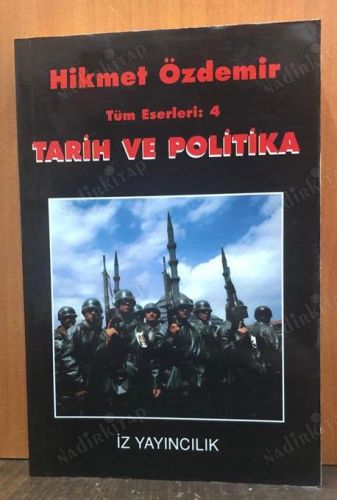 Tarih ve Politika Tüm Eserleri: 4 kapağı
