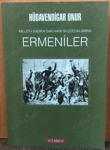 MİLLETİ SADIKADAN HAYK'IN ÇOCUKLARINA ERMENİLER kapağı