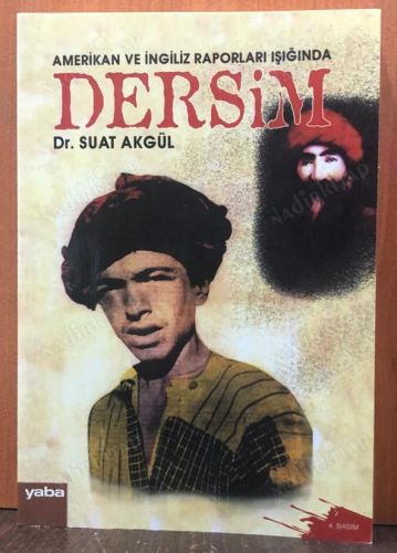 AMERİKAN VE İNGİLİZ RAPORLARI IŞIĞINDA DERSİM kapağı