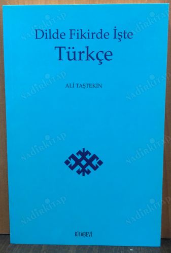 Dilde Fikirde İşte Türkçe kapağı