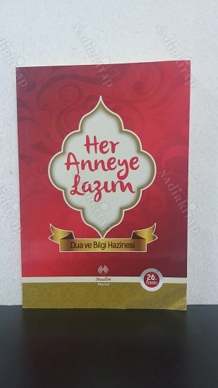 HER ANNEYE LAZIM - Dua ve Bilgi Hazinesi kapağı