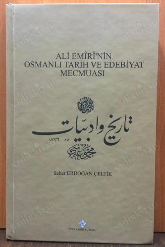ALİ EMİRİ'NİN OSMANLI TARİH VE EDEBİYAT MECMUASI kapağı