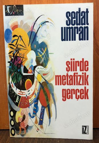 ŞİİRDE METAFİZİK GERÇEK kapağı