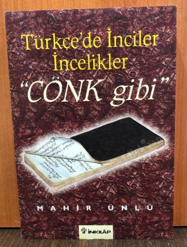 TÜRKÇE'DE İNCİLER İNCELİKLER CÖNK GİBİ kapağı