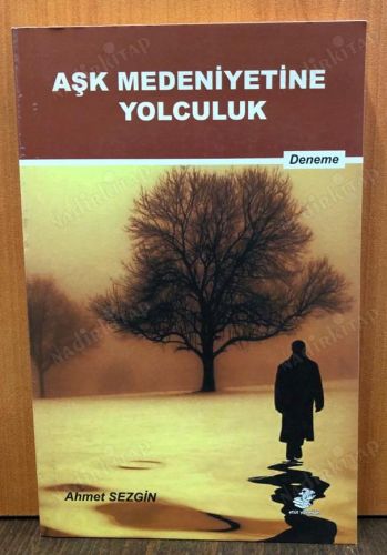 Aşk Medeniyetine Yolculuk kapağı