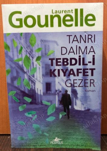 Tanrı Daima Tebdil-i Kıyafet Gezer kapağı