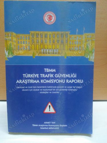 TBMM Türkiye Trafik Güvenliği Araştırma Komisyonu Raporu kapağı
