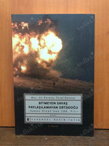 Bitmeyen Savaş Paylaşılamayan Ortadoğu kapağı