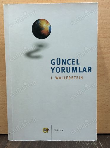 Güncel Yorumlar - Immanuel Wallerstein kapağı